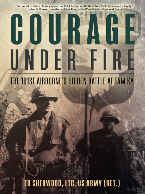 Title details for Courage Under Fire by Ed Sherwood - Wait list
